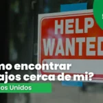 como encontrar trabajos cerca de mi usa