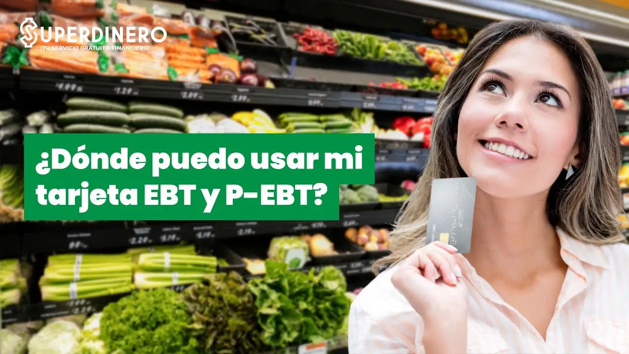 donde puedo usar mi tarjeta ebt