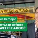 la mejor tarjeta de credito de wells fargo