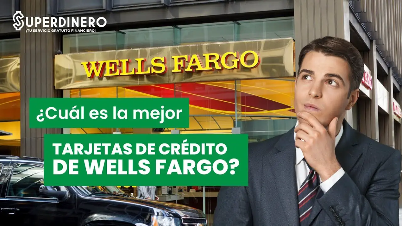 la mejor tarjeta de credito de wells fargo