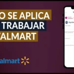 requisitos para trabajar en walmart y como aplicar