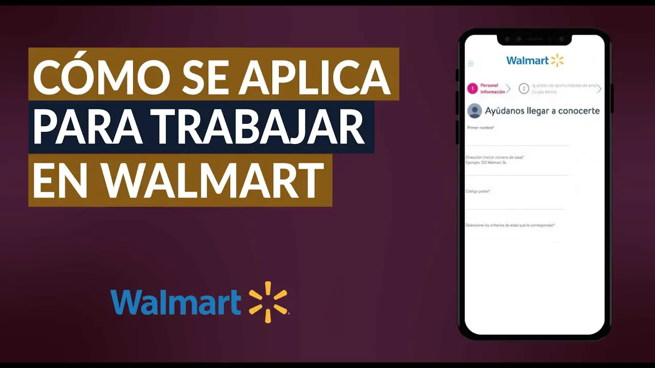 requisitos para trabajar en walmart y como aplicar