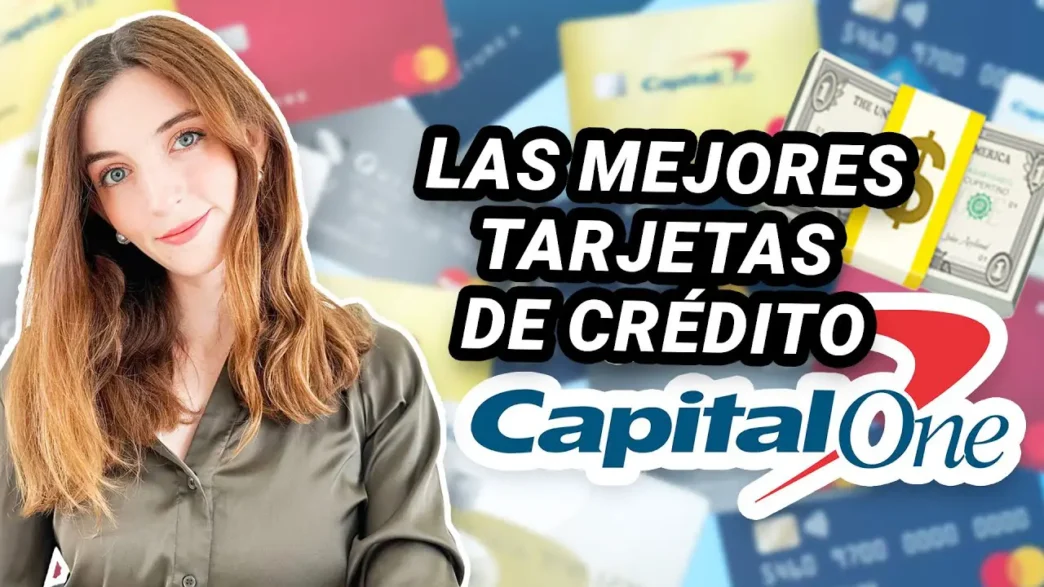 cual es la mejor tarjeta de credito de capital one